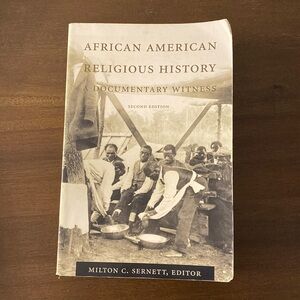 African American Religious History: A Documentary Witness Second Edition, 1999